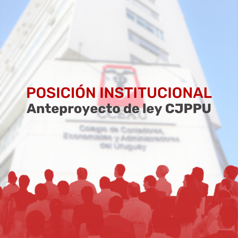 Posición institucional sobre anteproyecto de ley de reforma de la CJPPU