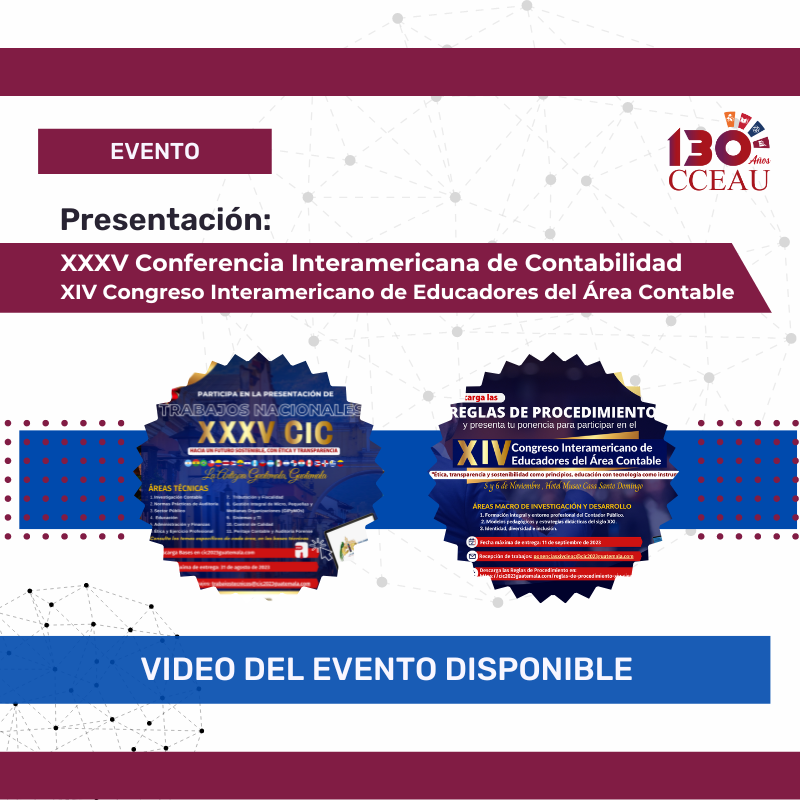 Evento: Presentación XXXV Conferencia Interamericana de Contabilidad y XIV Congreso Interamericano de Educadores del Área Contable